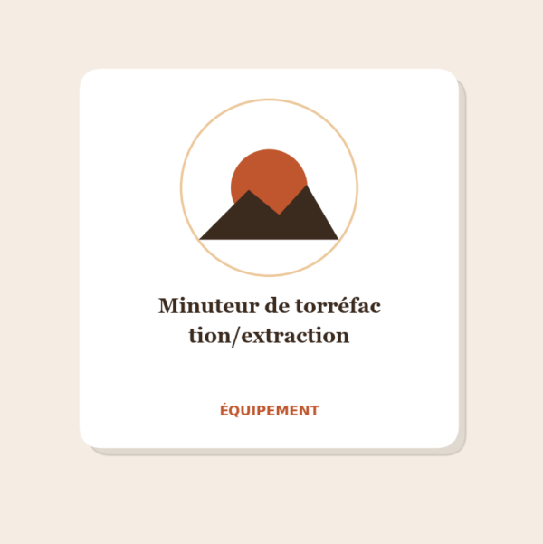 Minuteur de torréfaction/extraction Minuteur de torréfaction/extraction