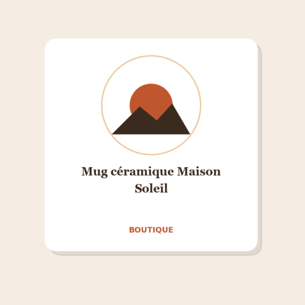 Mug céramique Maison Soleil Mug céramique Maison Soleil